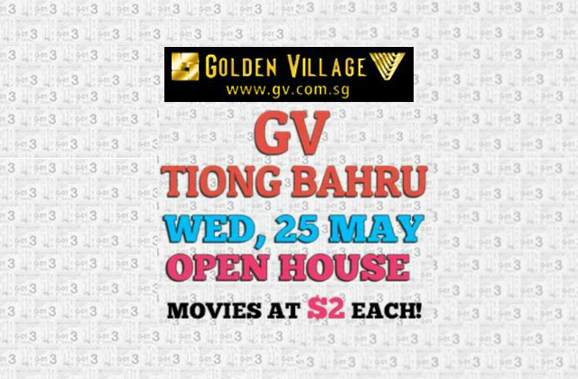 Golden Village: Movie Tickets at $2 each at GV Tiong Bahru (25 May 16 ...