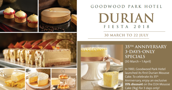 Dig Into Delectable Durian Desserts From Now Till 22 July At Goodwood Park  Hotel