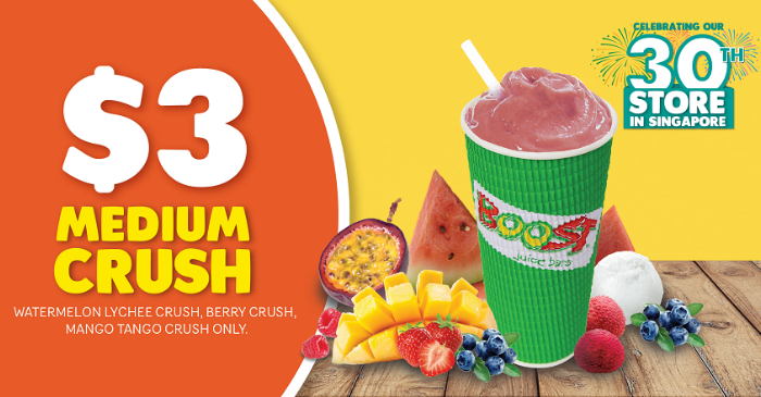 Boost Juice Bars Celebrates Their 30th Store In Singapore Offers Medium Size Crushes For Only 3 U P 4 50 From 28 May 13 Jun 18 Moneydigest Sg